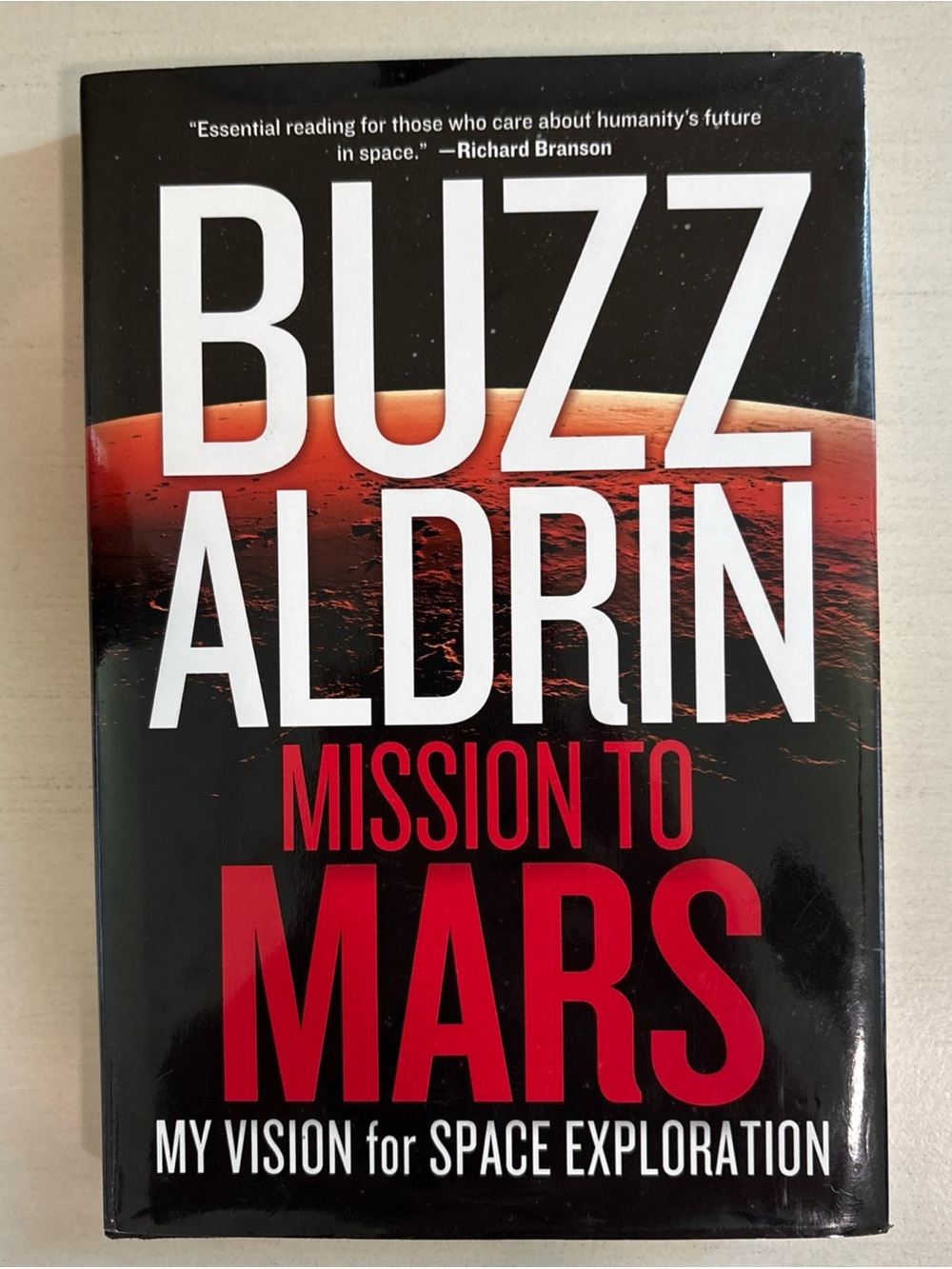 Buzz Aldrin 'Mission to Mars' Hardcover - Black/Red Signed/Autograph Collector